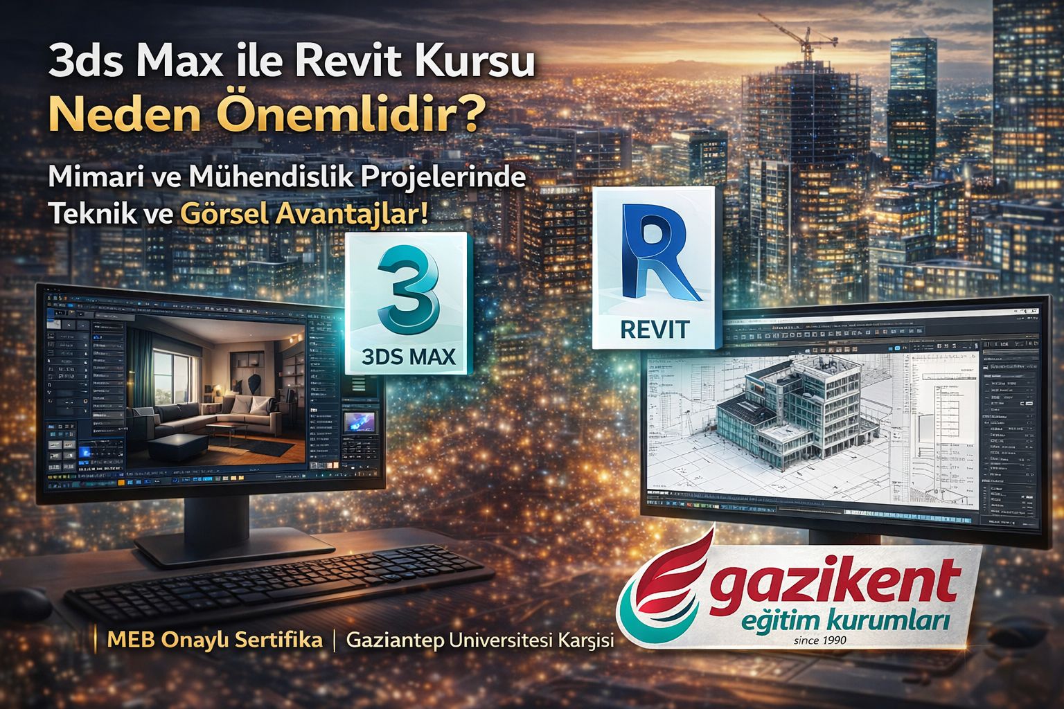3DsMax ile Revit Kursu Neden Önemlidir?