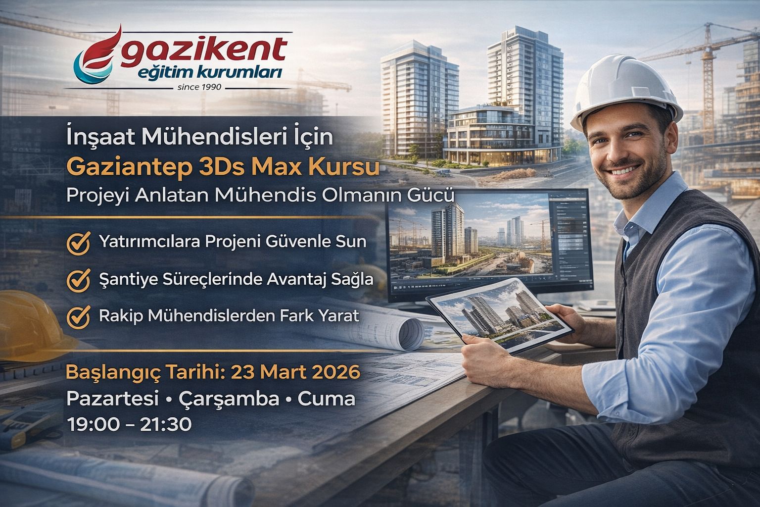 İnşaat Mühendisleri İçin Gaziantep 3Ds Max Kursu: Projeyi Anlatan Mühendis Olmanın Gücü
