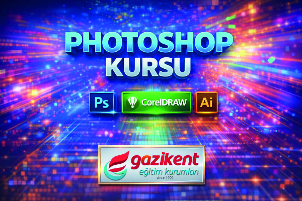 Gaziantep ADOBE PHOTOSHOP KURSU